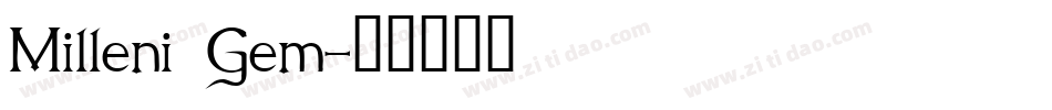 Milleni Gem字体转换